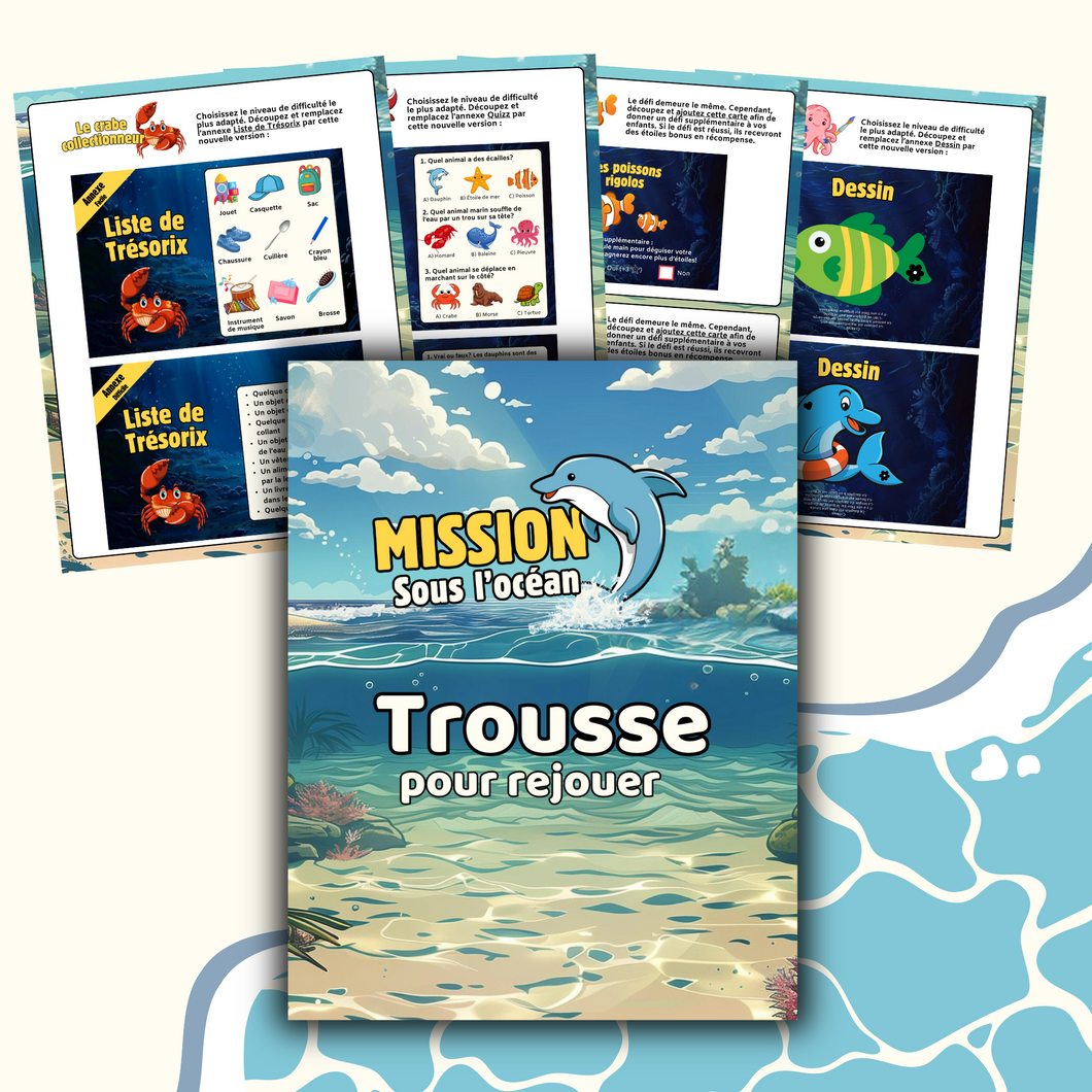 Trousse pour rejouer - Mission sous l'océan